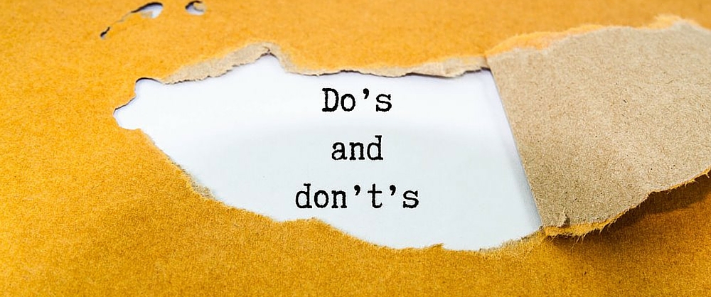 do and don'ts